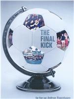 The Final Kick在线观看