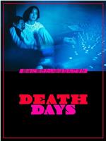 Death Days在线观看