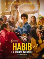 Habib, la grande aventure