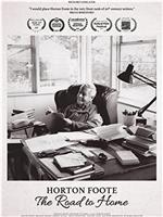 Horton Foote: The Road to Home