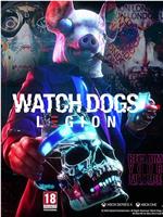 Ubisoft: Tipping Point 2020 - Watch Dog Legion在线观看