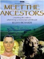 Meet the Ancestors