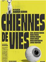 Chiennes de vie