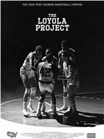 The Loyola Project
