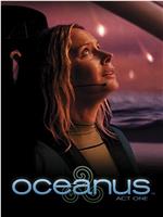 Oceanus: Act One