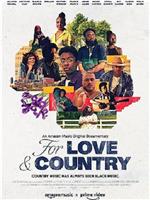 For Love and Country在线观看