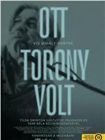 Ott torony volt