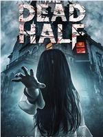 The Dead Half