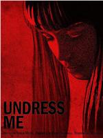 Undress Me