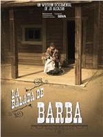 La Balada de Barba在线观看