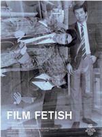 Film Fetish