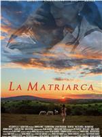 La Matriarca在线观看