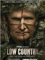 Low Country: The Murdaugh Dynasty Season 1