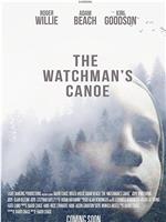 The Watchman's Canoe