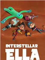 Interstellar Ella