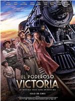 El Poderoso Victoria在线观看