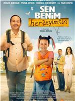 Sen Benim HerSeyimsin在线观看