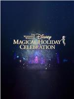 The Wonderful World of Disney: Magical Holiday Celebration 2022