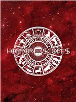 Horror-Scopes Volume One