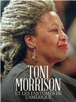 Toni Morrison et les fantômes de l'Amérique