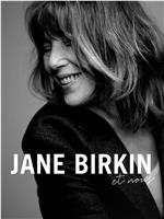 Jane Birkin et nous在线观看