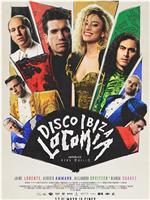 Disco, Ibiza, Locomía在线观看