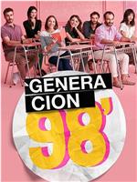 Generación 98在线观看
