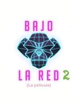 Bajo la red 2 Season 2