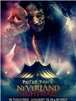 Peter Pan's Neverland Nightmare在线观看