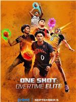 One Shot: Overtime Elite