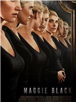 Maggie Black在线观看