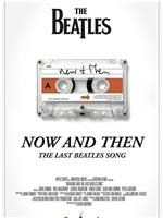 Now and Then, the Last Beatles Song