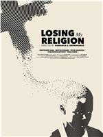 Losing My Religion