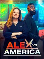 Alex vs America Season 2在线观看