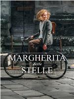 Margherita delle stelle在线观看