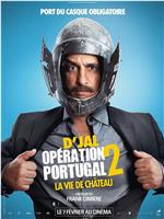 Opération Portugal 2: la vie de château