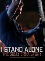 I Stand Alone: The Sully Erna Story