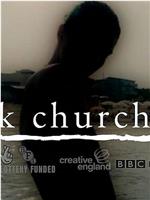 Black Church Bay在线观看