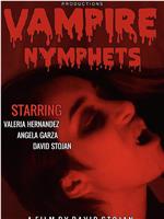 Vampire Nymphets在线观看