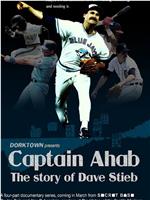 Captain Ahab: The Story of Dave Stieb