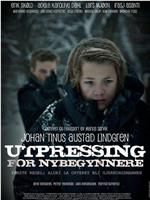 Utpressing.For.Nybegynnere在线观看