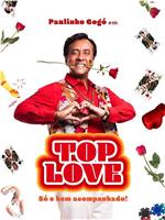 Top Love: Só e Bem Acompanhado!在线观看