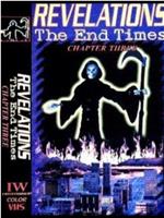Revelations: The End Times, Volume 3在线观看