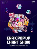 ENA K Pop Up Chart Show