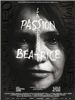 La passion selon Béatrice在线观看