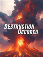 Destruction Decoded Season 1