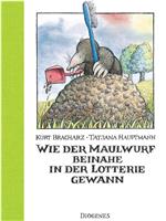 Wie der Maulwurf beinahe in der Lotterie gewann在线观看