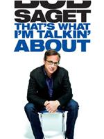 Bob Saget: That's What I'm Talkin' About