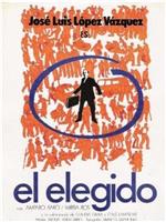 El elegido在线观看