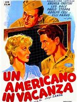 Un americano in vacanza在线观看